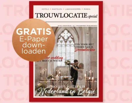 Trouwlocatie Special: de mooiste trouw- en feestlocaties
